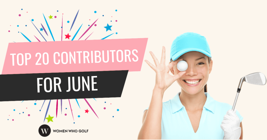 Women Who Golf June Top 20 Contributors
